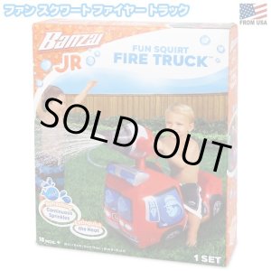 画像: BANZAI Jr FUN SQUIRT FIRE TRUCK