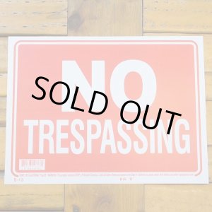 画像: [NO TRESPASSING] Sign Plate　9x12inch 【S】